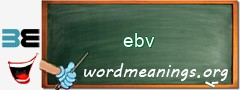 WordMeaning blackboard for ebv